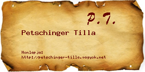 Petschinger Tilla névjegykártya